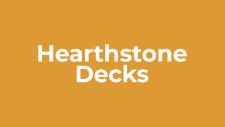 Hearthstone Decks