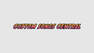Custom Songs Central