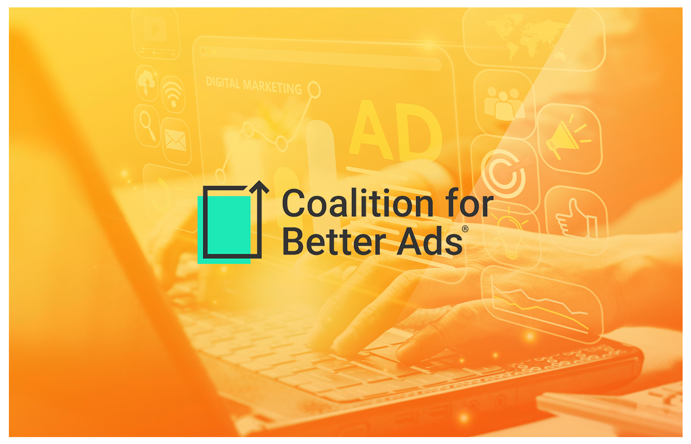 We’re in the Coalition for Better Ads!