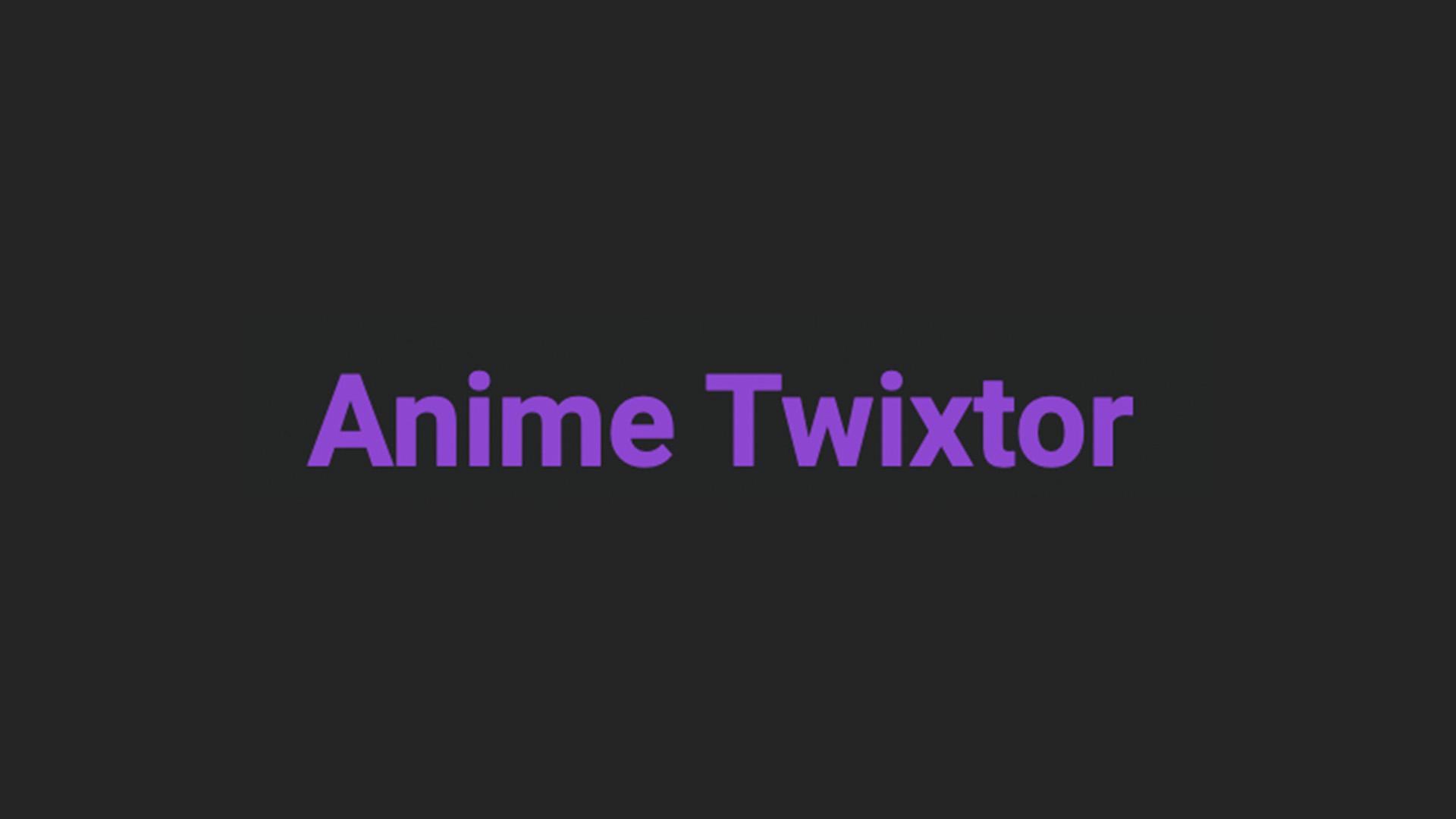 anime twixtor